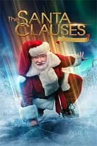 The Santa Clauses - Seasons 1-2 + All 3 Movies (image for) The Santa Clauses - Seasons 1-2 + All 3 Movies